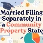 Married Filing Separately in a Community Property State: A 2026 Form 8958, PSLF, and Schedule C Walkthrough